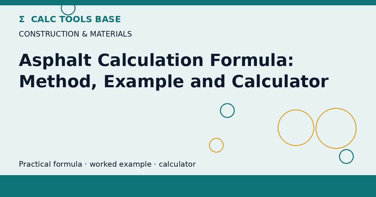 Asphalt Calculation Formula