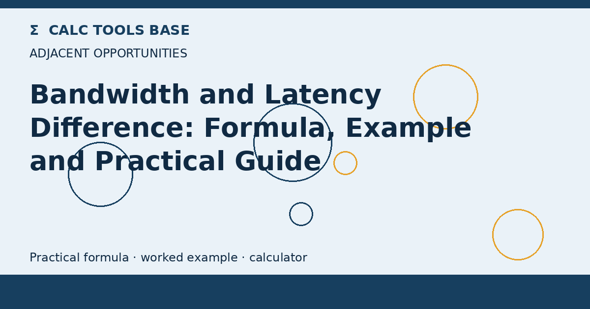 Bandwidth And Latency Difference