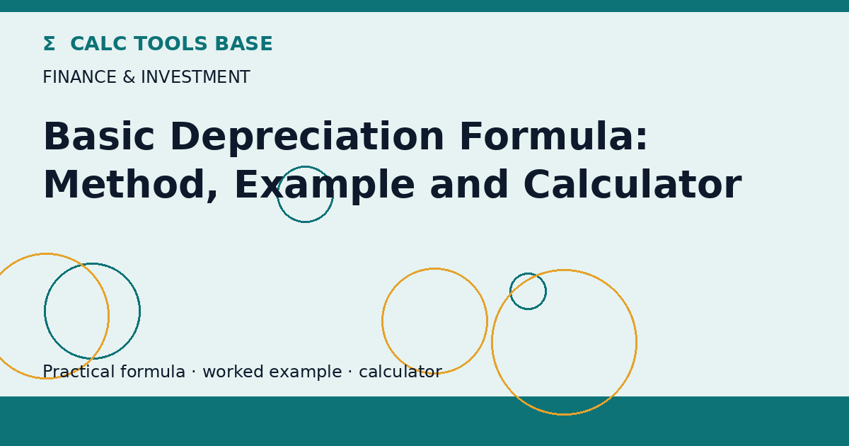 Basic Depreciation Formula