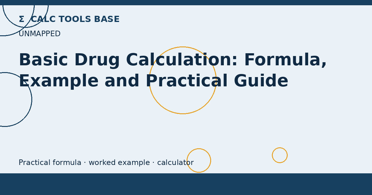 Basic Drug Calculation