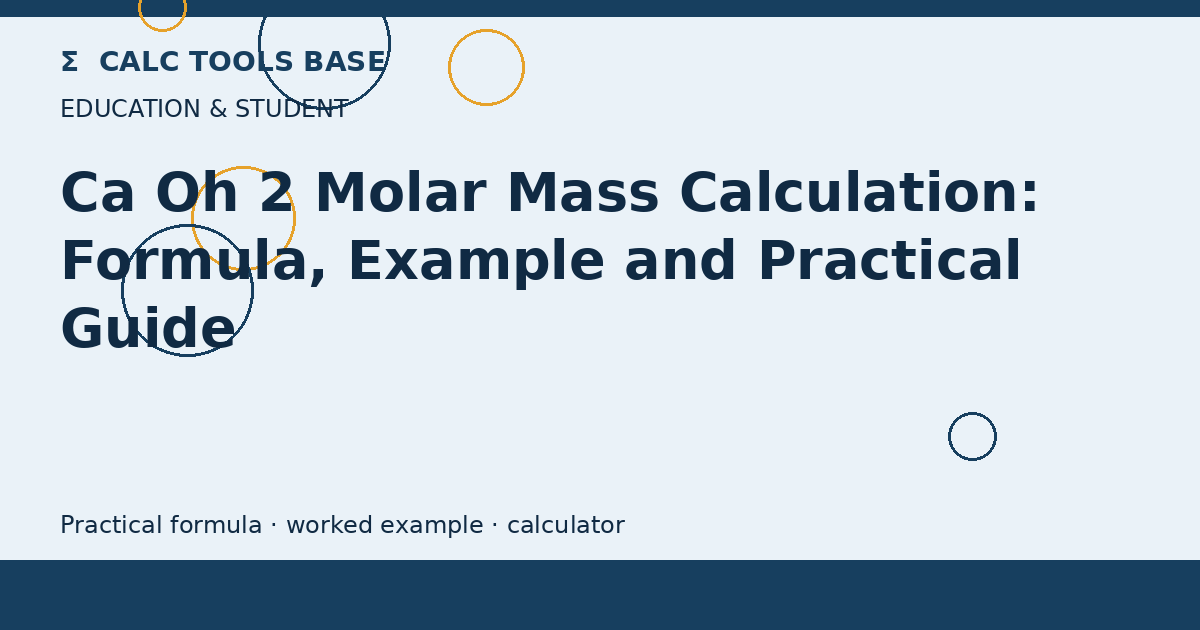 Ca Oh 2 Molar Mass Calculation