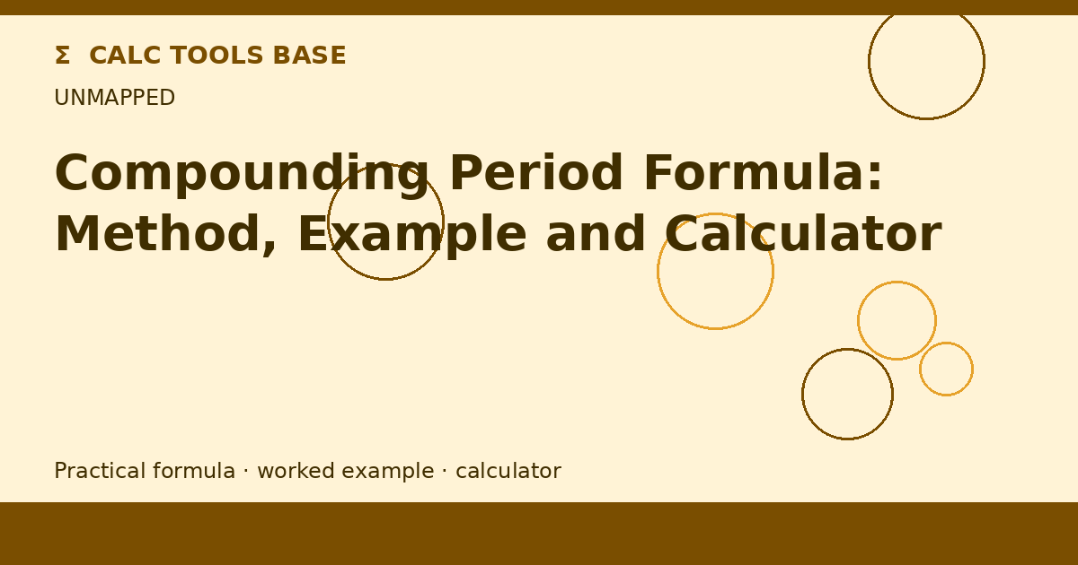 Compounding Period Formula