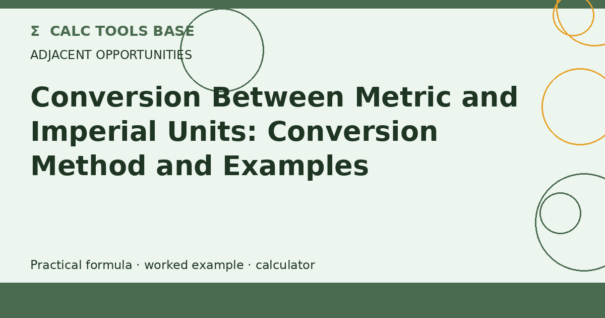 Conversion Between Metric And Imperial Units