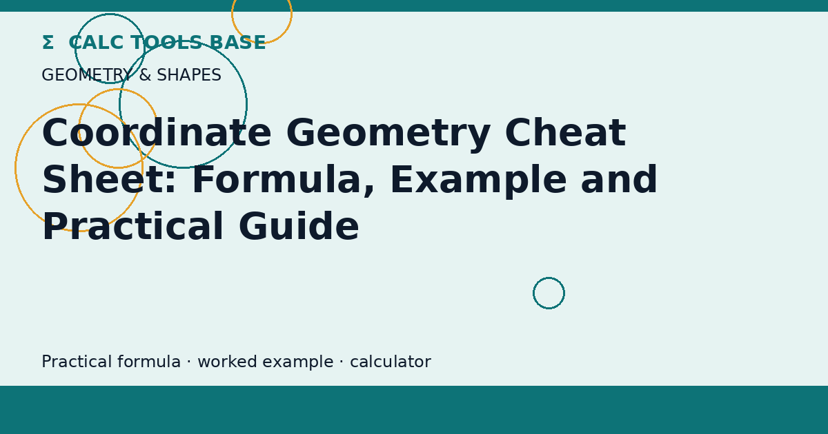 Coordinate Geometry Cheat Sheet