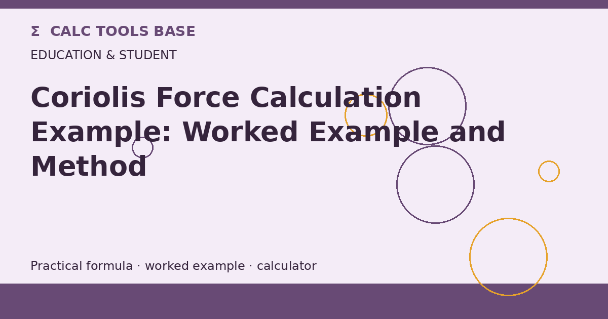 Coriolis Force Calculation Example