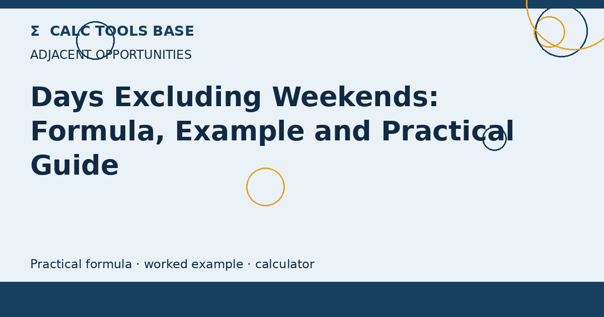Days Excluding Weekends