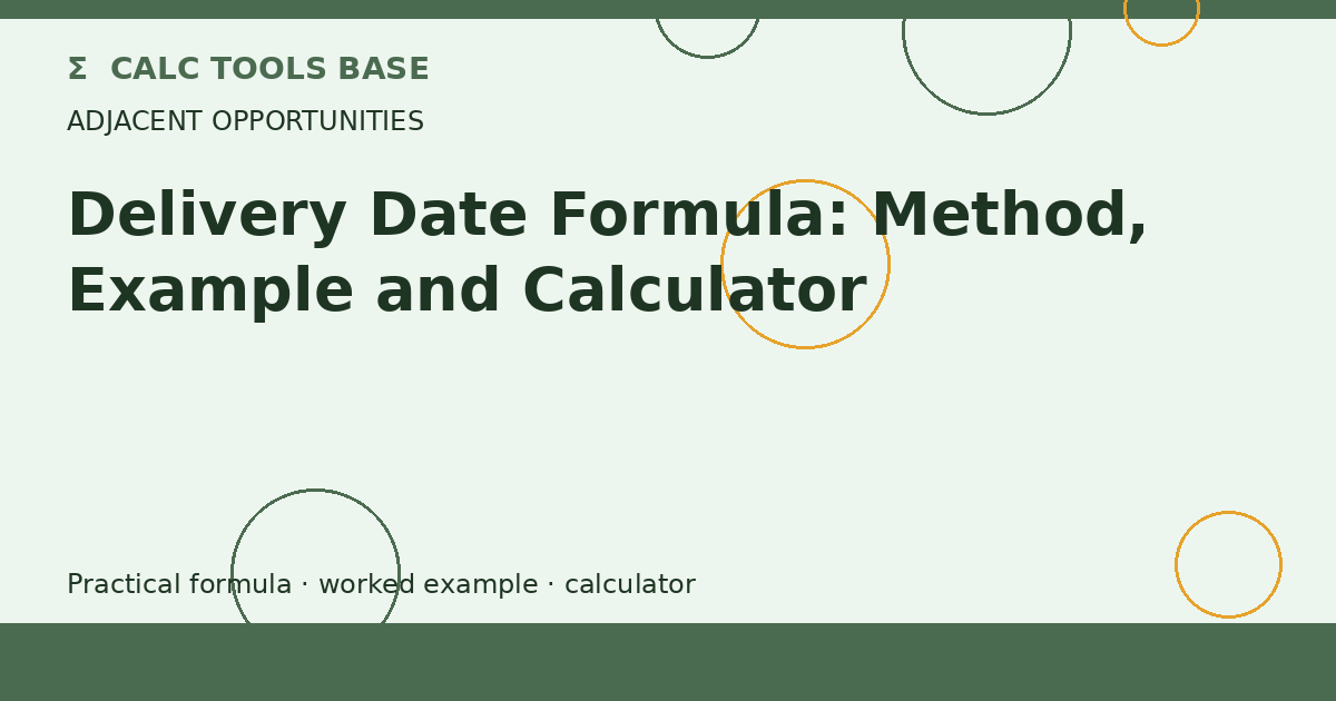 Delivery Date Formula
