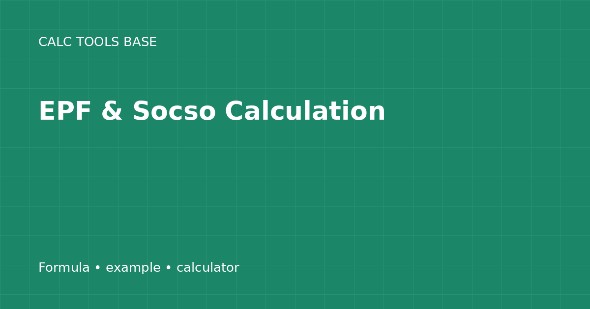EPF & Socso Calculation