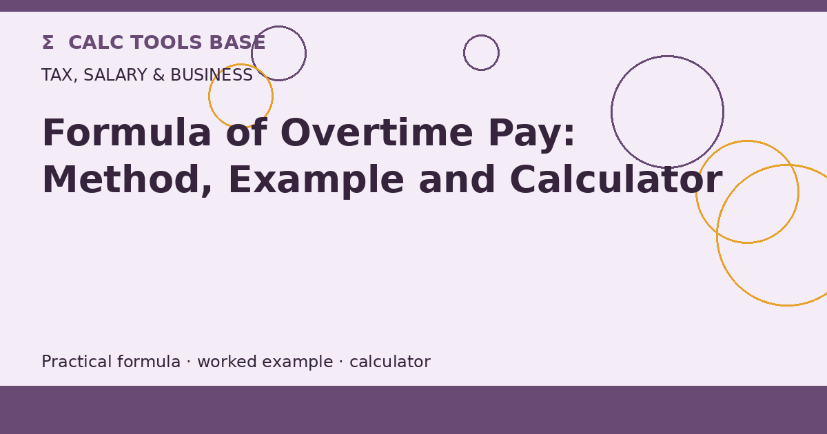 Formula Of Overtime Pay