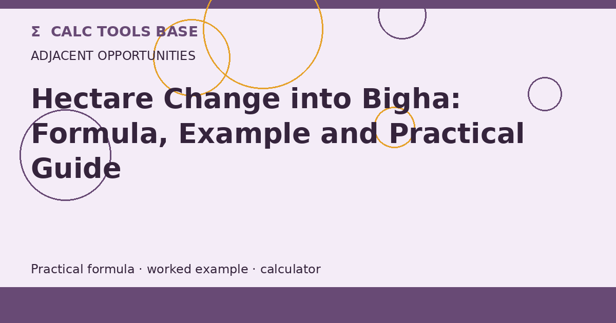 Hectare Change Into Bigha