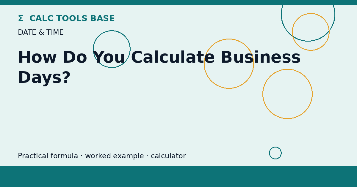How Do You Calculate Business Days?