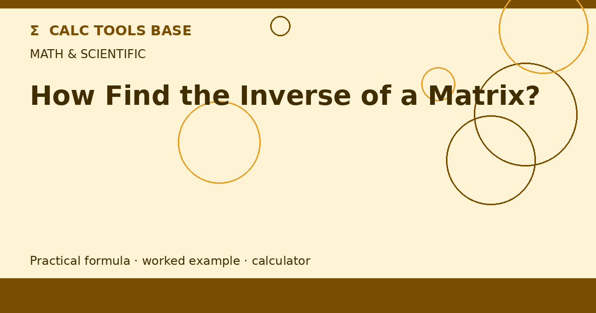 How Find The Inverse Of A Matrix?