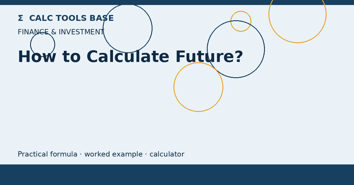 How To Calculate Future?