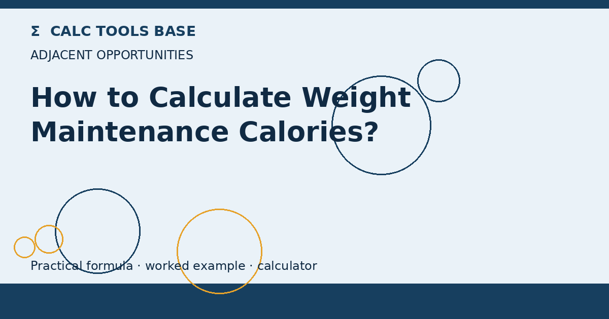 How To Calculate Weight Maintenance Calories?