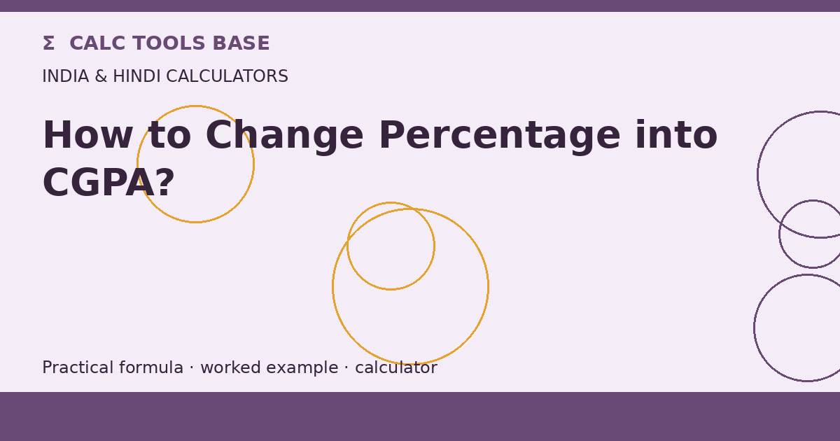 How To Change Percentage Into CGPA?
