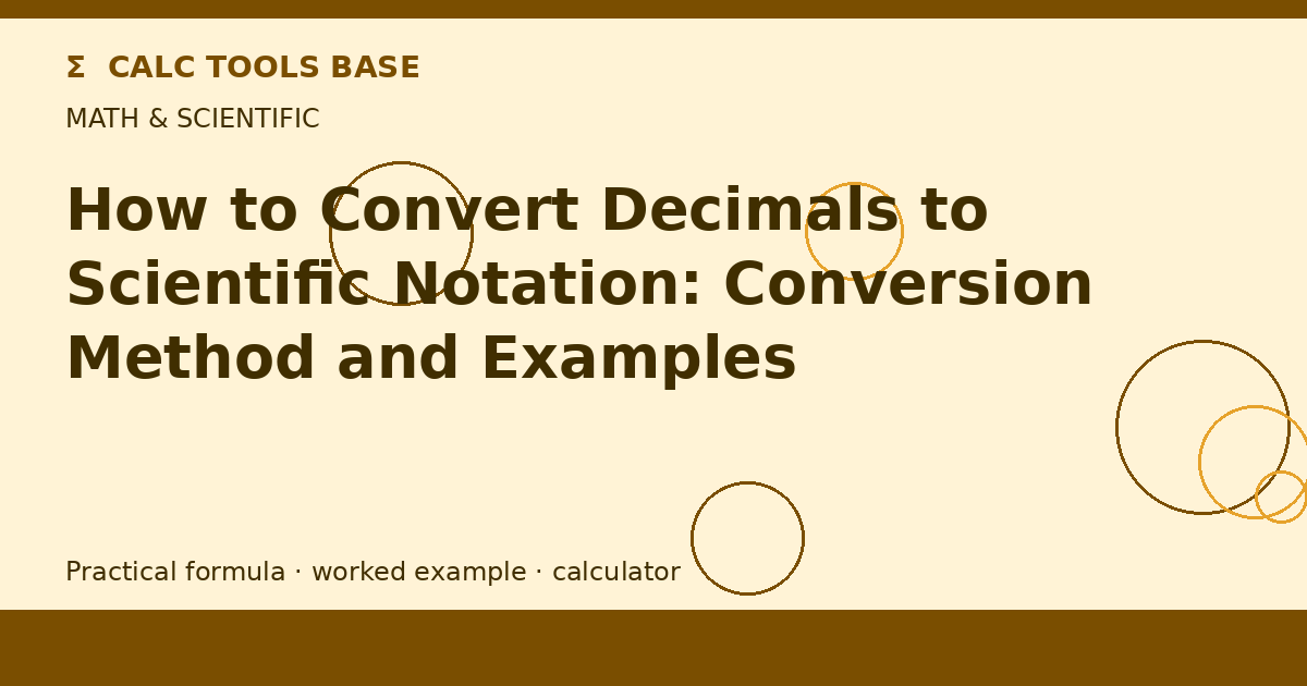 How To Convert Decimals To Scientific Notation?