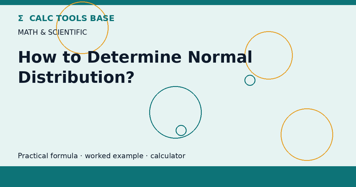 How To Determine Normal Distribution?