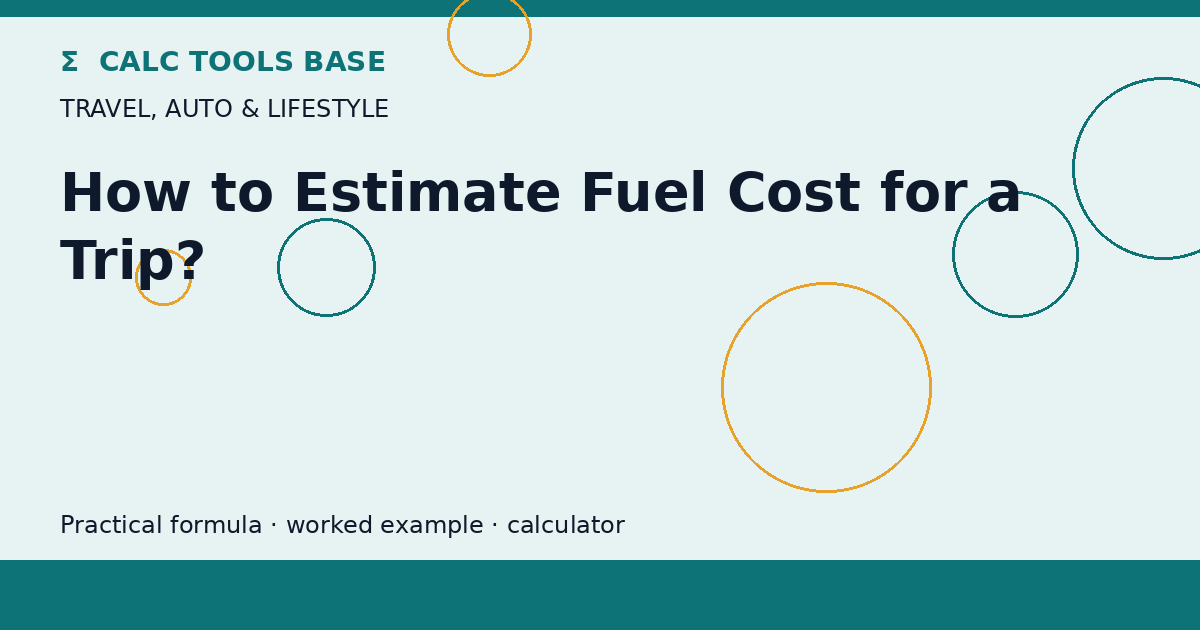 How To Estimate Fuel Cost For A Trip?