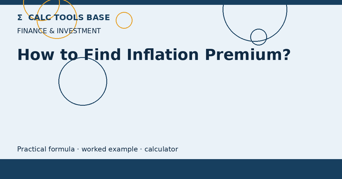 How To Find Inflation Premium?