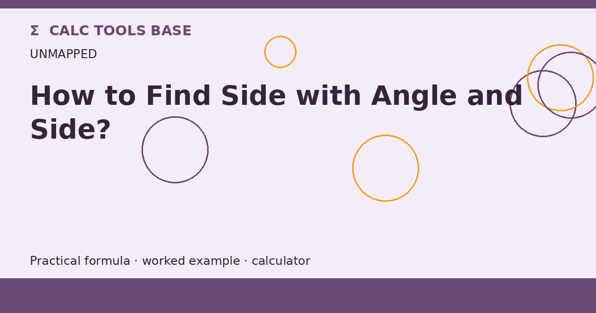 How To Find Side With Angle And Side?