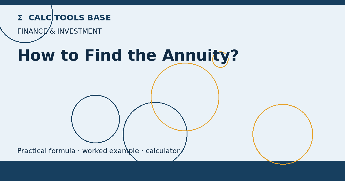 How To Find The Annuity?