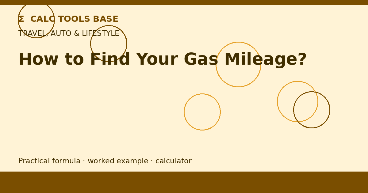 How To Find Your Gas Mileage?