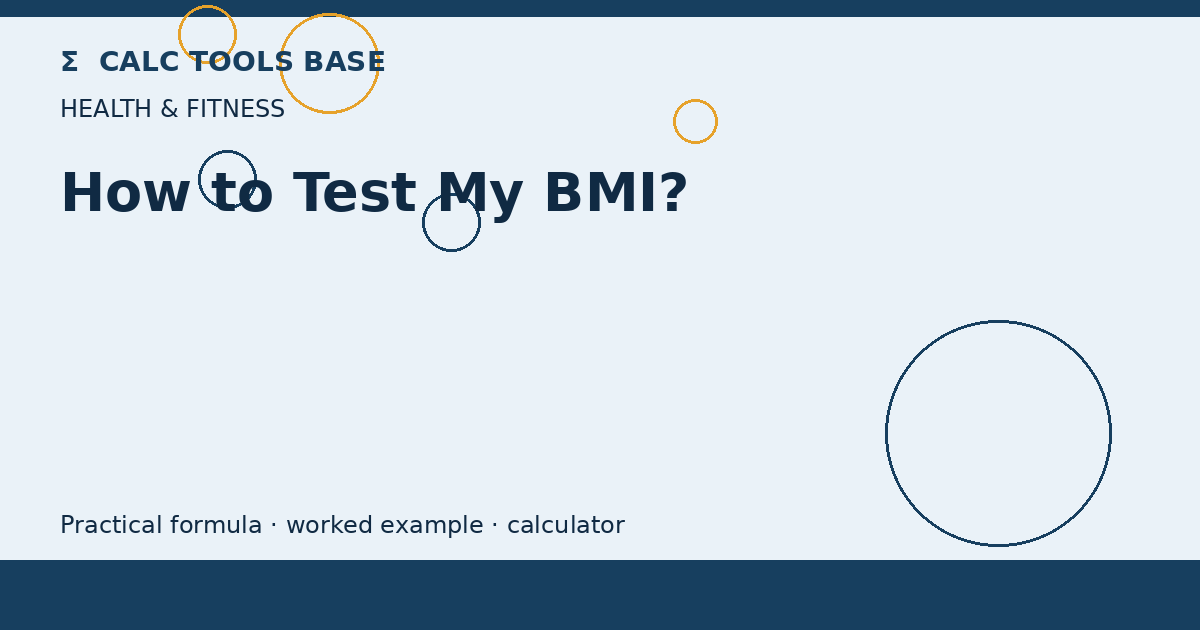 How To Test My BMI?