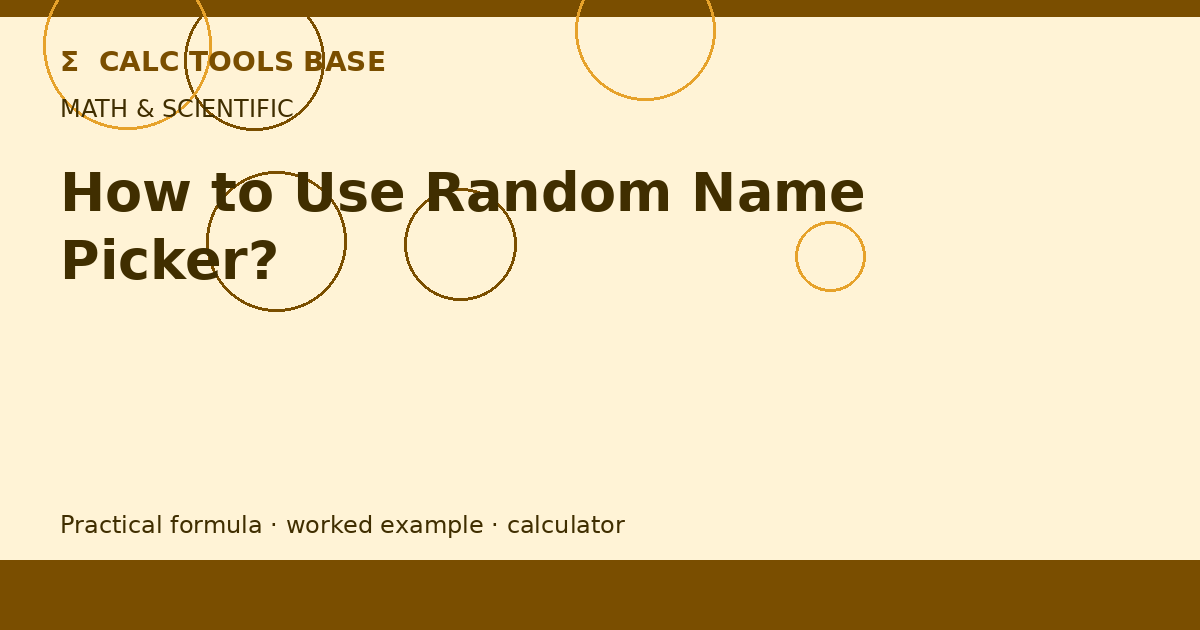 How To Use Random Name Picker?