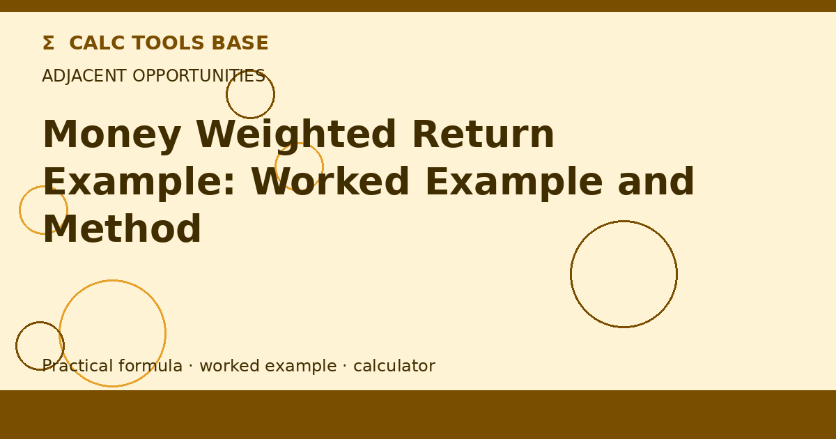Money Weighted Return Example