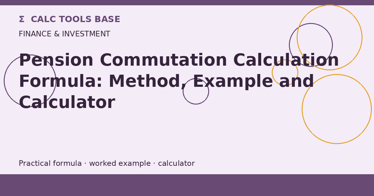 Pension Commutation Calculation Formula