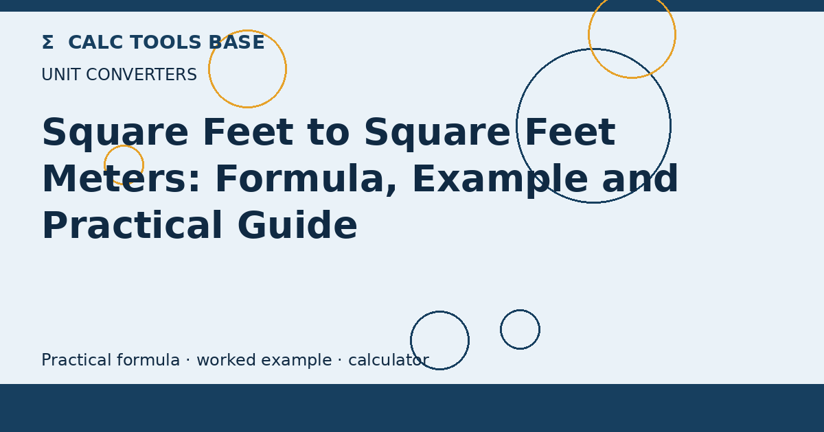 Square Feet To Square Feet Meters