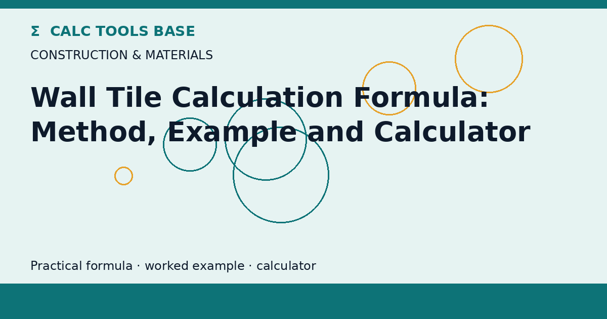 Wall Tile Calculation Formula