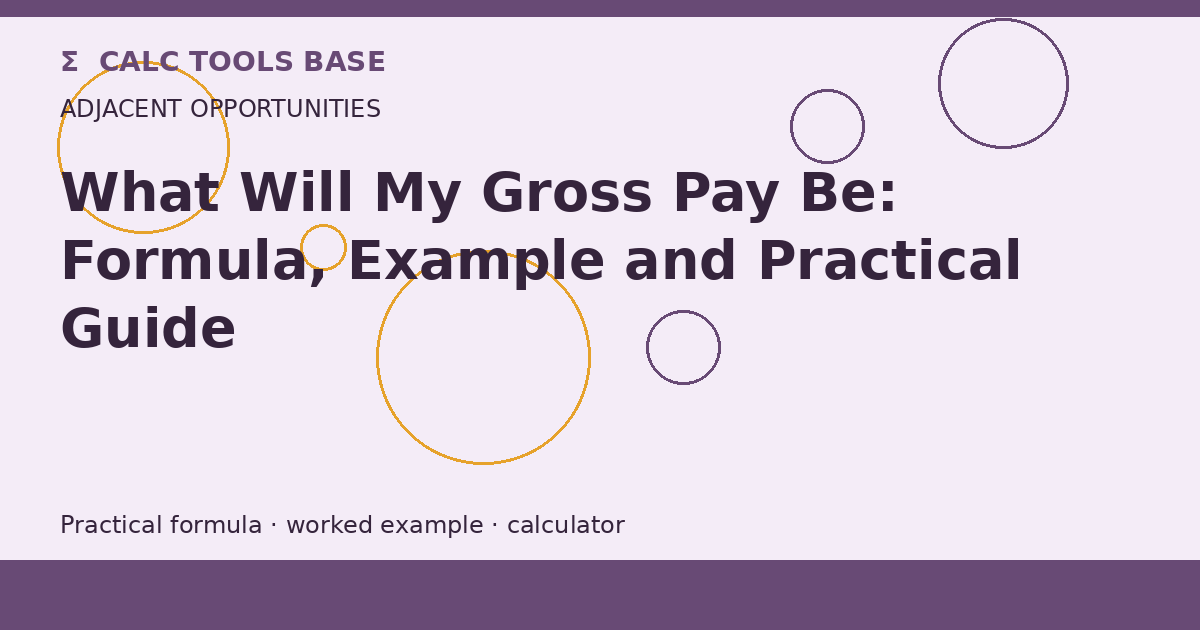 What Will My Gross Pay Be?
